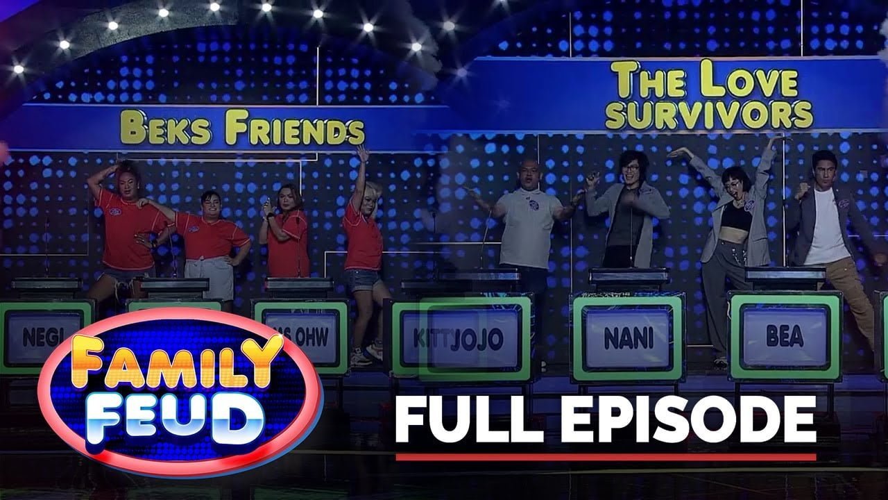 Family Feud Philippines: BEKS FRIENDS VS THE LOVE SURVIVOR | Full Episode 15