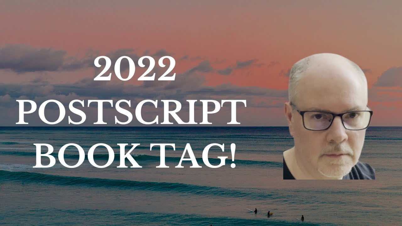 Postscript BookTag 2022