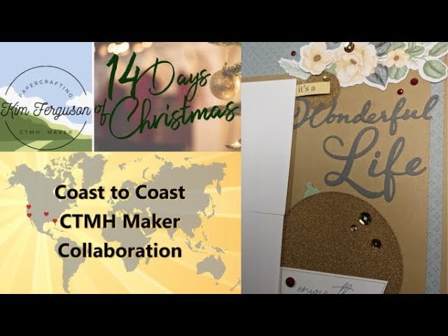Cherish  Scrapbook Layout | Coast To Coast Collaboration | 14 Days of Christmas | Close To My Heart