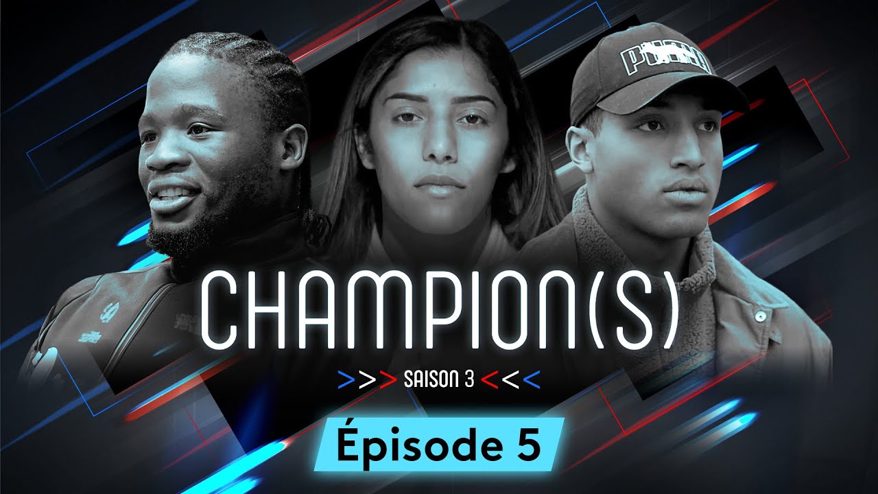 Champion(s) - Saison 3 | Episode 5 : Travail de l'ombre