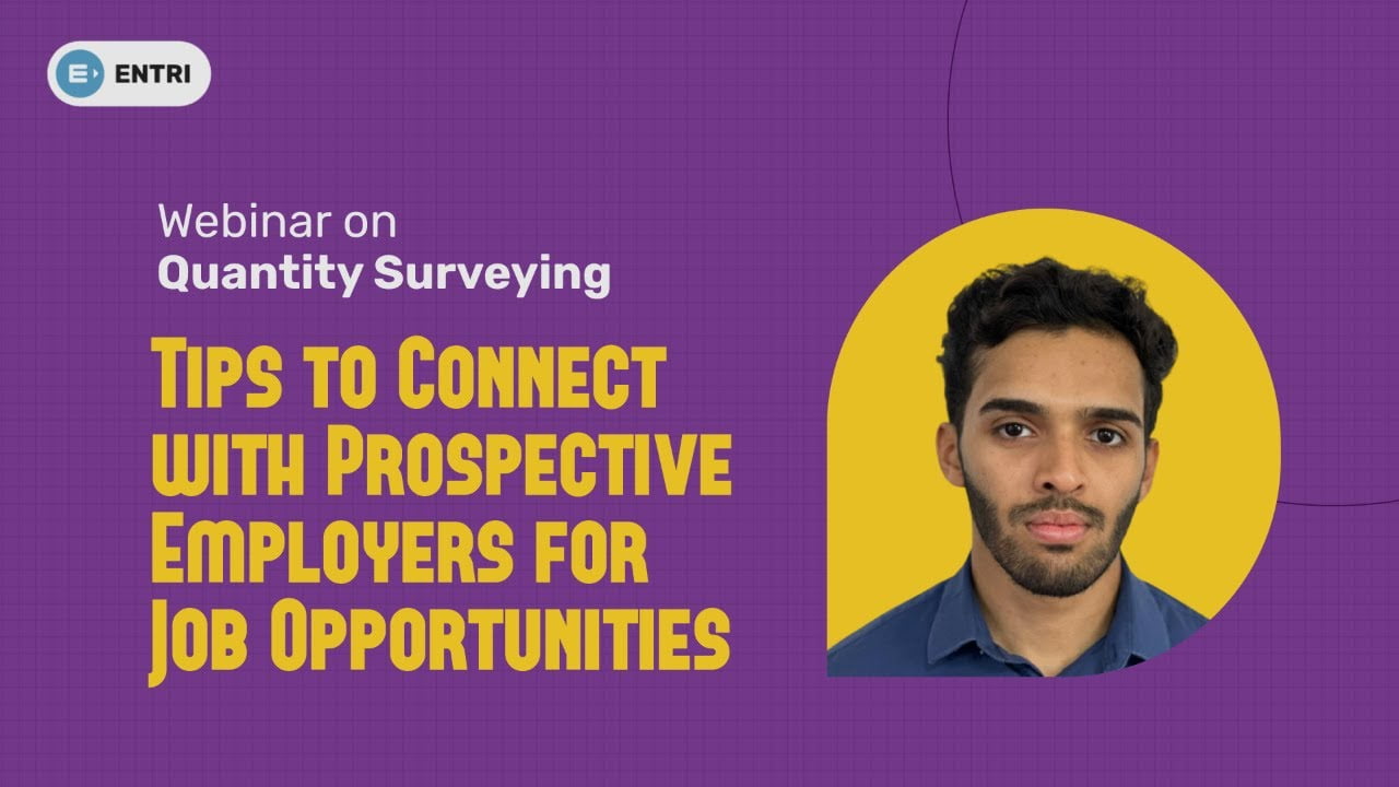 Webinar on Quantity Surveying Tips to connect to prospective employers for job opportunities